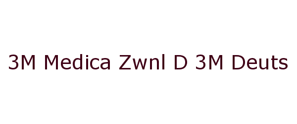 3m medica zwnl d 3m deutschl gmb