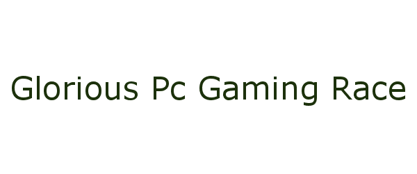 glorious pc gaming race