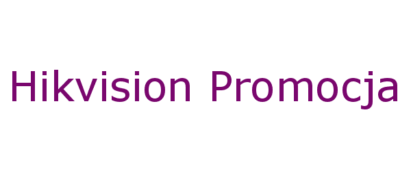 hikvision promocja