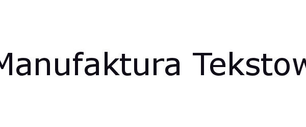 manufaktura tekstow