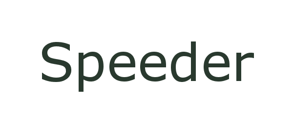 speeder