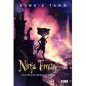  Ninja Timmy I Polowanie Na Skradziony Śmiech 