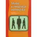  Media A Integracja Europejska 