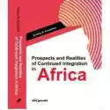  Prospects And Realities Of Continued Integration In Africa 