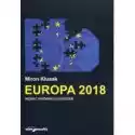  Europa 2018 Wobec Wyzwań I Zagrożeń 