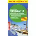  Przewodnik Marco Polo. Chorwacja 