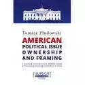  American Political Issue Ownership And Framing 