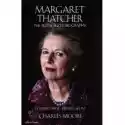  Margaret Thatcher The Authorized Biography 