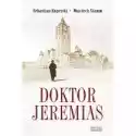 Zysk I S Ka  Doktor Jeremias 