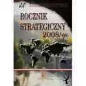  Rocznik Strategiczny 2008/2009 