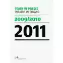  Teatr W Polsce 2011 