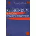  Referendum W Procesie Integracji Europejskiej 