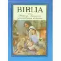  Biblia. Historia Zbawienia Opowiedziana Dzieciom 
