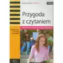  Przygoda Z Czytaniem. Podręcznik Do Kształcenia Literacko-Kultu