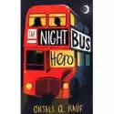  The Night Bus Hero 