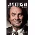  Jan Kulczyk. Biografia Niezwykła 