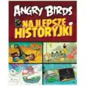  Angry Birds. Najlepsze Historyjki 