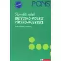  Słownik Mini Rosyjsko-Polski, Polsko-Rosyjski Pons 