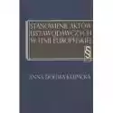  Stanowienie Aktów Ustawodawczych W Unii Europejskiej 