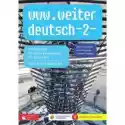  Www.weiter Deutsch 2. Podręcznik Do Języka Niemieckiego. Gimnaz