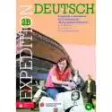  Expedition Deutsch 2B Podręcznik Z Ćwiczeniami + Cd 