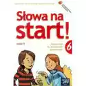  J. Polski Sp 6 Słowa Na Start Ćw. Cz.2  Ne 