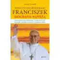  Franciszek Biografia Papieża Andrea Tornielli 