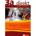  Direkt 3A. Deutsch Hautnah. Podręcznik Z Ćwiczeniami 