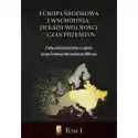  Ewolucja Bezpieczeństwa W Regionie Europy Środkowo-Wschodniej P