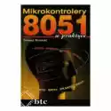  Mikrokontrolery 8051 W Praktyce 