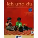  Ich Und Du 4. Podręcznik Z Płytą Cd Do Języka Niemieckiego Dla 