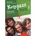  Kompass Team 3. Podręcznik Do Języka Niemieckiego Dla Klas 7-8.