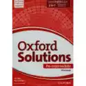  Oxford Solutions Pre-Intermediate Workbook. Język Angielski. Ze