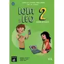  Lola Y Leo. Paso A Paso 2. Podręcznik Ucznia 