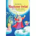  Magiczny Świat Opowieści Dla Dzieci 