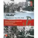  Skała Wspomnienia Z Lat 1924-1945 