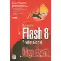  Macromedia Flash 8 Professional. Księga Eksperta 
