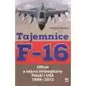  Tajemnice F-16. Offset A Sojusz Strategiczny... 