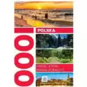  Imagine Polska 1000 Miejsc Które Musisz Zobaczyć 