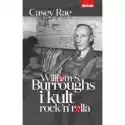  William S. Burroughs I Kult Rock'n'rolla 