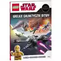 Lego Książka Lego Star Wars Wielkie Galaktyczne Bitwy Lsg-301