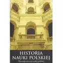  Historia Nauki Polskiej 1944-1989 T.1-3 