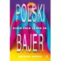  Polski Bajer Disco Polo I Lata 90 