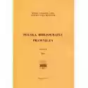  Polska Bibliografia Prawnicza Zeszyt Lii 2016 