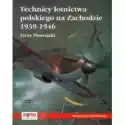  Technicy Lotnictwa Polskiego Na Zachodzie 1939-1946 