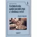  Technologia Gastronomiczna Z Obsługą Gości 3. Zeszyt Ćwiczeń. 