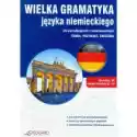  Wielka Gramatyka Języka Niemieckiego Dla Początkujących I Zaawa