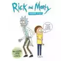  Rick I Morty. Porąbana Sztuka 