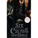  Six Of Crows 