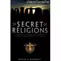  A Brief Guide To Secret Religions 